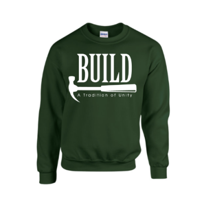 Green BUILD Sweatshirt